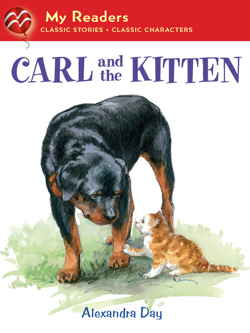 Title details for Carl and the Kitten by Alexandra Day - Wait list
